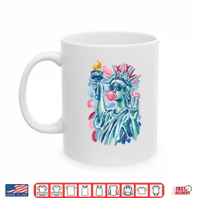 Mug Statue Of Liberty Blowing Bubble Gum 4th Of July Shirt