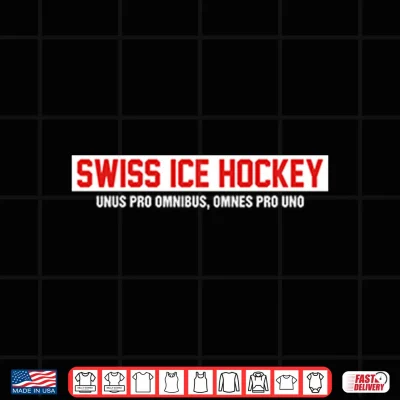 Design Swiss Ice Hockey Unus Pro Omnibus Omnes Pro Uno Shirt