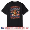 Funny Democracy Is Collapsin But These Weiners Be Slappin Shirt