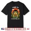 Funny Frog Graphic Tee Rage Is Consuming Me Sarcastic Meme Shirt
