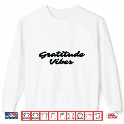 Sweatshirt Gratitude Vibes Black Shirt
