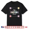 Mens Cafeteria Manager Food Service Lunch Lady Cafeteria Worker Performance Shirt