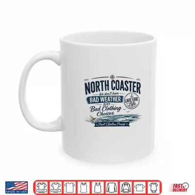 Mug North Coaster Port Clinton Proud Shirt