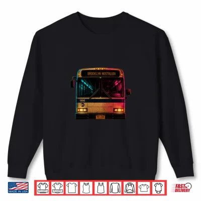 Sweatshirt Vintage Brooklyn Bus Nostalgia Streetwear Shirt