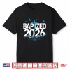 Baptized 2026 Performance Shirt