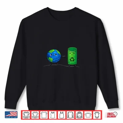 Sweatshirt Cute Recycling Bin Globe Cartoon Design for Earth Day Shirt 1