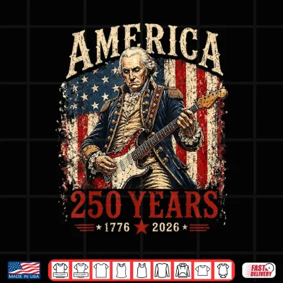 Design 250 Years America Anniversary Washington Playing Guitar Shirt 1