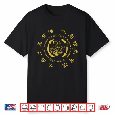 Hardcore Jeet Kune Do Shirt