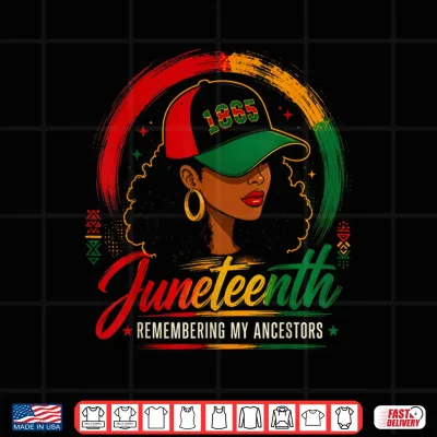 Design Juneteenth Remembering My Ancestors Black Women Juneteenth Shirt 1