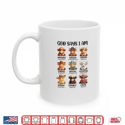 Mug God Says I Am Highland Cow Christian Religious Scottish Cow Shirt