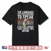 Mens The Language They Were Forbidden To Speak Saved The Nation Performance Shirt