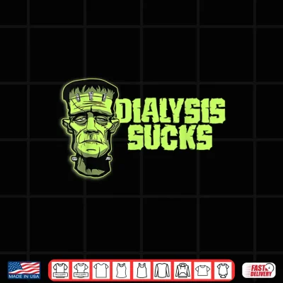 Design Dialysis Sucks a Funny Dialysis Patient Shirt for Halloween Shirt
