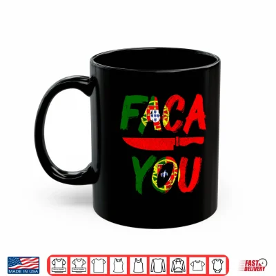 Mug Mens FACA You Portugal Portuguese Chefs Knife Pride Funny Performance Shirt