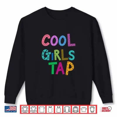 Sweatshirt Kids Cool Girls Tap Dance Loves Dancing Dancer Performance Shirt