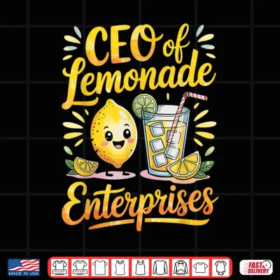 Design Lemonade Stand CEO of Lemonade Enterprises Shirt
