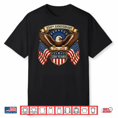 250 Anniversary Usa Shirt Men Women 250Th Anniversary Usa Shirt