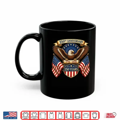 Mug 250 Anniversary USA Shirt Men Women 250th Anniversary USA Shirt