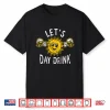 Lets Day Drink Funny Sun Drinking Humor Shirt