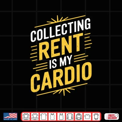 Design Mens Collecting Rent is My Cardio Landlord Property Management Performance Shirt