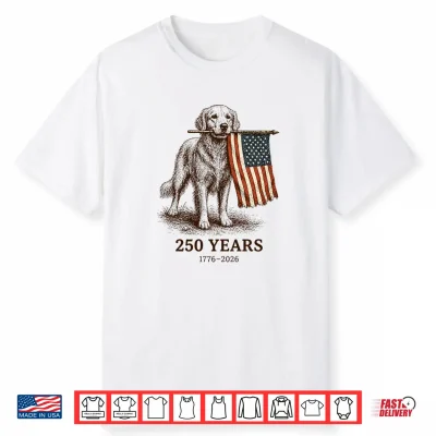 Vintage Golden Retriever Patriotic Dog 250 Years 1776 2026 Shirt