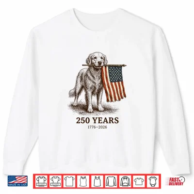 Sweatshirt Vintage Golden Retriever Patriotic Dog 250 Years 1776 2026 Shirt