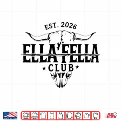 Design Ella Fella Club Est 2026 Shirt