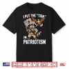 I Put The Tism In Patriotism Shirt