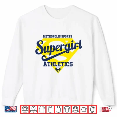 Sweatshirt Metropolis Sports Supergirl Athletics Shirt