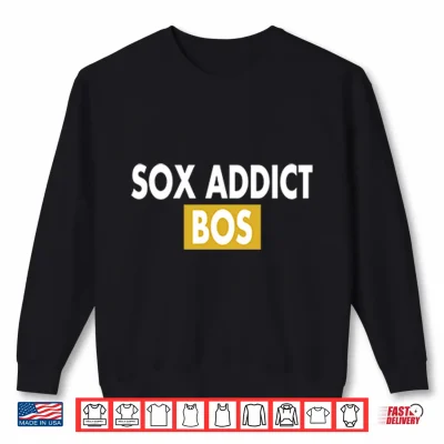 Sweatshirt Sox Addict Bos Shirt