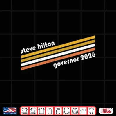 Design Steve Hilton Governor 2026 Shirt