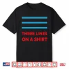 Three Lines On A Shirt England Europe Shirt