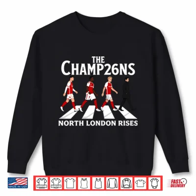 Sweatshirt The Champ26ns North London Rises Arsenal Champions Shirt
