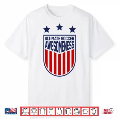 Ultimate Soccer Awesomeness Shirt
