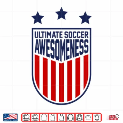 Design Ultimate Soccer Awesomeness Shirt