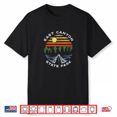 East Canyon State Park Utah Mountains Forest Vacation Shirt