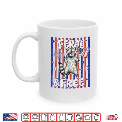 Mug Feral Free Funny Patriotic Racoon 4th July Shirt