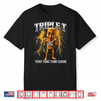 Triple T Tung Tung Tung Sahur Shirt