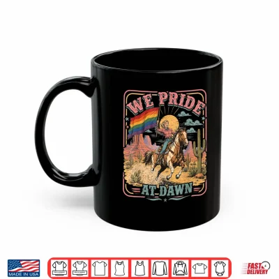 Mug Vintage Rainbow We Pride At Dawn Western Cowgirl LGBTQ Retro Shirt