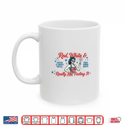 Mug Vintage Red White and Not Really Feeling It Shirt