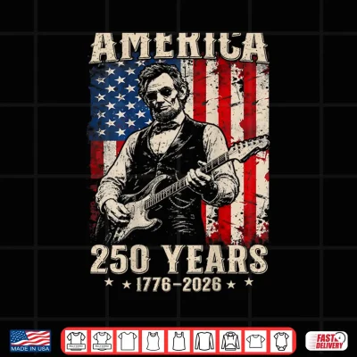 Design Abraham Lincoln Playing Guitar 4th July 250 Years Shirt