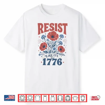 Boho Floral Resist Like It’S 1776 Patriotic Cute 4Th Of July Shirt