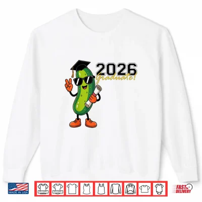 Sweatshirt Funny Pickle 2026 Graduation Cartoon Design T Shirt