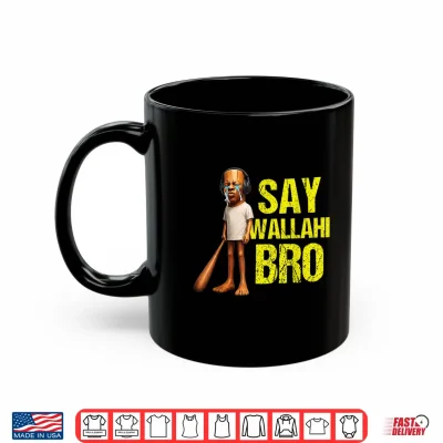 Mug Funny Tung Tung Speed Brainrot Say Wallahi Bro Meme Shirt