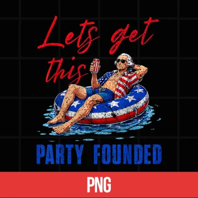 Digital Lets Get This Party Founded Pool Float USA 4th of July Shirt