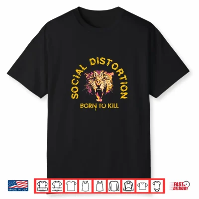 Official Social Distortion Born To Kill Shirt