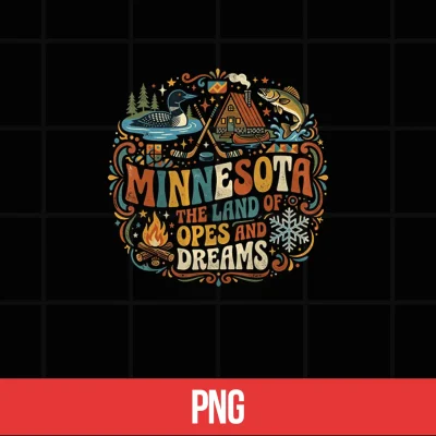 Digital Minnesota The Land of opes and Dreams Funny Midwest Saying Shirt