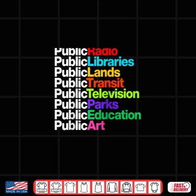 Design Public Radio Libraries Lands Transit Television Parks Shirt