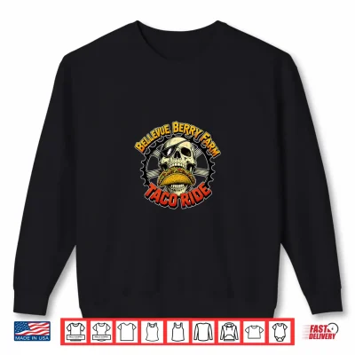 Sweatshirt Taco Ride Pirate Skull Eyepatch Gear Wheel Shirt