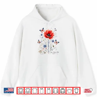 Hoodie America 1776 2026 Women 250 Years of Freedom Faith and Pride Shirt