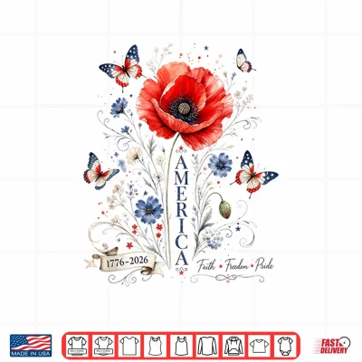 Design America 1776 2026 Women 250 Years of Freedom Faith and Pride Shirt